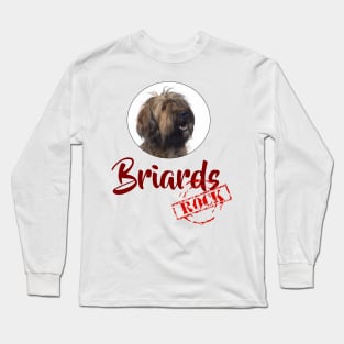 Briards Rock! Long Sleeve T-Shirt